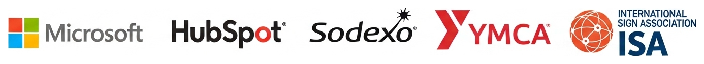 Microsoft, HubSpot, Sodexo, YMCA, International Sign Association